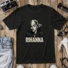 Rihanna Graphic T Shirt