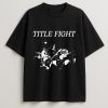Title Fight T-Shirt