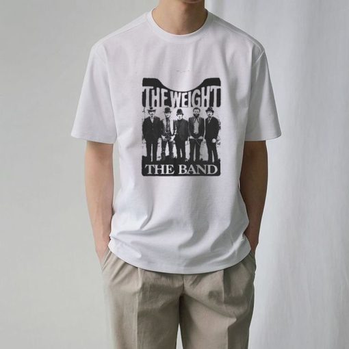 The Band The Weight T Shirt