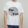 The Fall Band Music Punk Rock Design Best Seller Funny Meme Top Gift Tee T Shirt