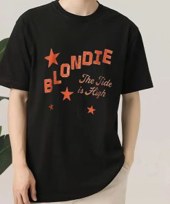 Blondie Tide is High T Shirt