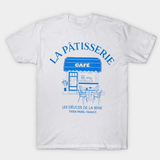 La Patisserie Cafe T-Shirt