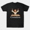 Cocaine Jesus Humor T-Shirt